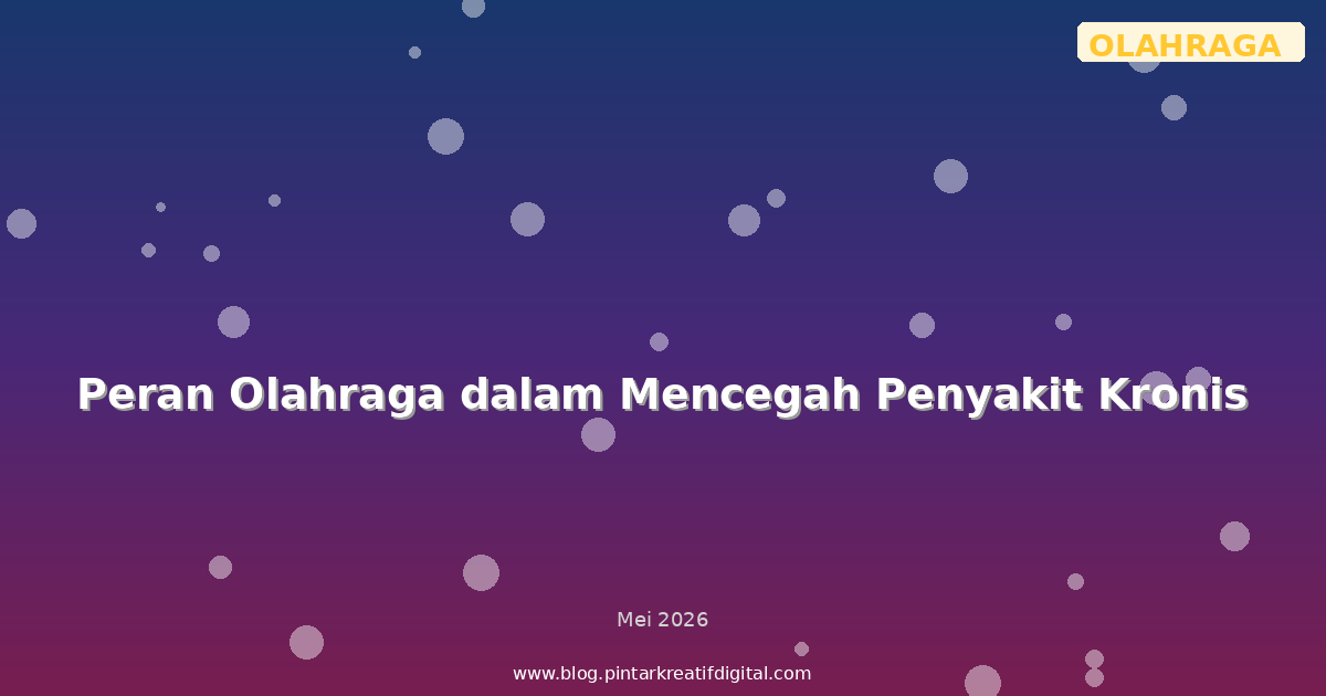 Peran Olahraga dalam Mencegah Penyakit Kronis