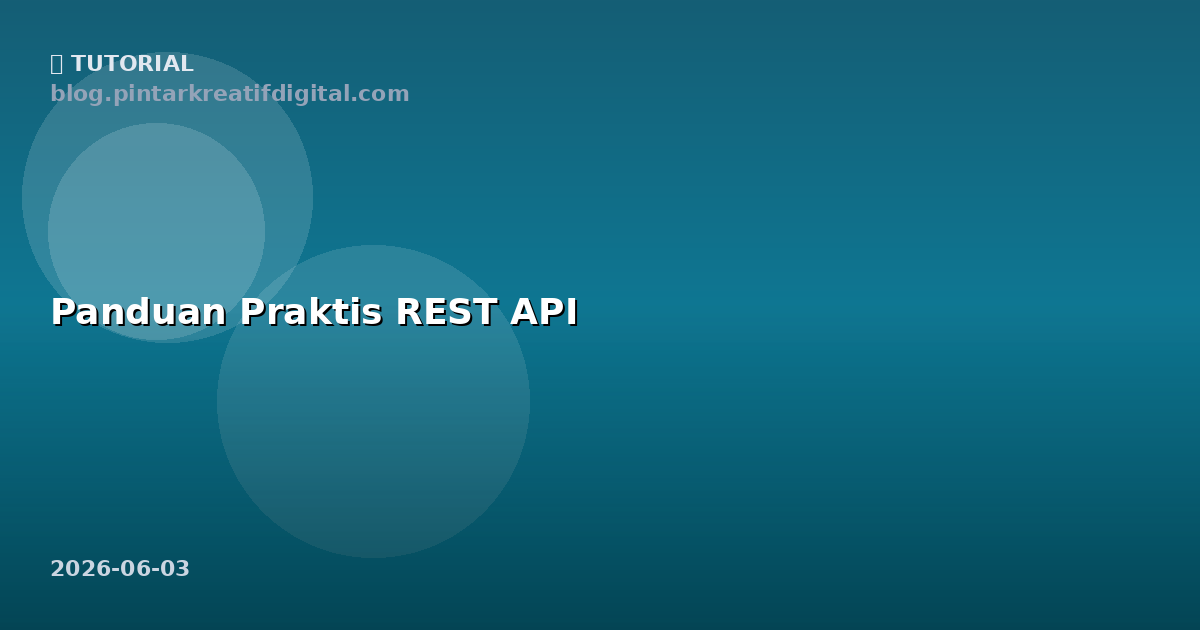 Panduan Praktis REST API
