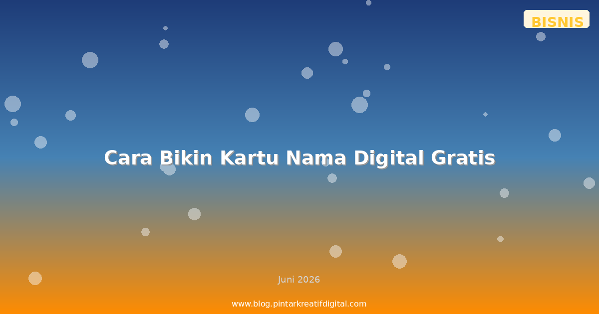 Cara Bikin Kartu Nama Digital Gratis